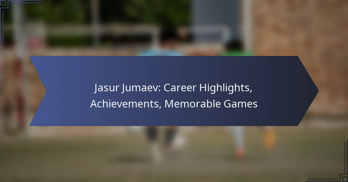 Jasur Jumaev: Career Highlights, Achievements, Memorable Games